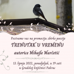 Trenutak u vremenu – promocija zbirke poezije Mihajle Marčetić