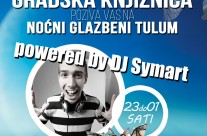 Noćni glazbeni tulum u knjižnici powered by DJ Symart