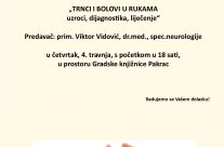 Predavanje : TRNCI I BOLOVI U RUKAMA uzroci, dijagnostika, liječenje – prim. Viktor Vidović, dr.med., spec.neurologije