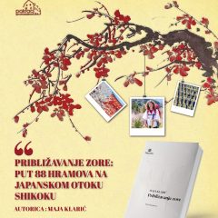 Putopisno predavanje i predstavljanje knjige Maje Klarić:”Približavanje zore:put 88 hramova”