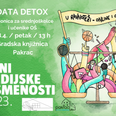Dani medijske pismenosti – Data Detox : radionica za srednjoškolce i starije osnovnoškolce