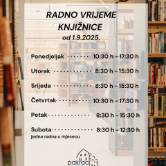 Radno vrijeme knjižnice – od 1.9.2025.