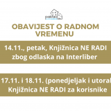 Obavijest o radnom vremenu Knjižnice