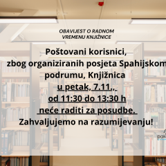 Obavijest o radnom vremenu – petak, 7.11.2025.