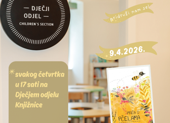 Čitaonica četvrtkom – 9.4.2026. / “Priča o pčelama”