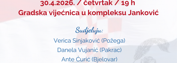 Večer domoljubne poezije i pjesme / 30.4.2026.
