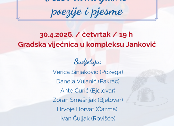 Večer domoljubne poezije i pjesme / 30.4.2026.