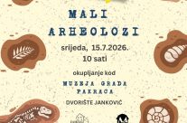 Mali arheolozi – 15.7.2026.