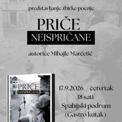 “Priče neispričane” – predstavljanje zbirke poezije Mihajle Marčetić