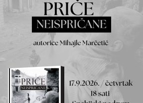 “Priče neispričane” – predstavljanje zbirke poezije Mihajle Marčetić