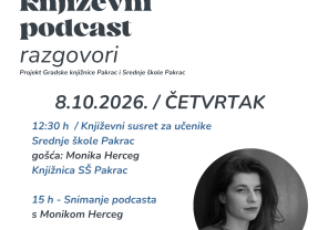 KNJIŽEVNOST PRED KAMEROM Monika Herceg u gostima pakračkih srednjoškolaca