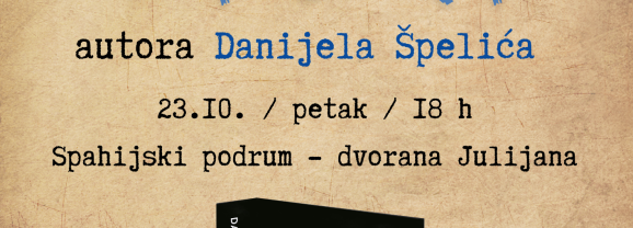 Predstavljanje romana “Zavjera”autora Danijela Špelića